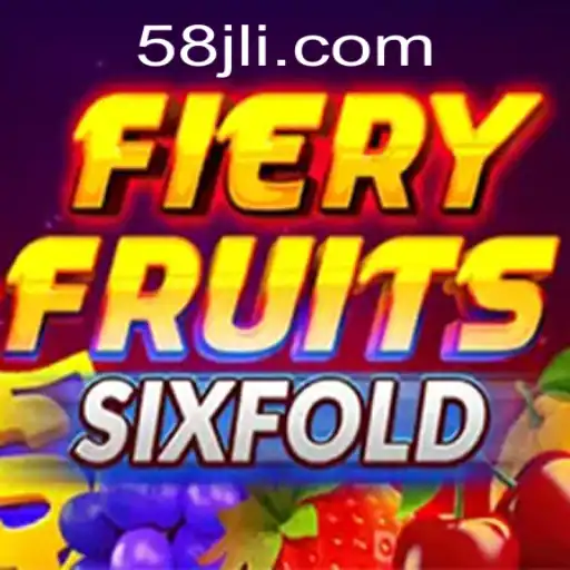 Unlock the Excitement with FieryFruitsSixFold: A Thrilling Gaming Experience