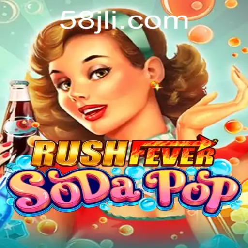 RushFeverSodaPop: The Game That's Taking the World by Storm